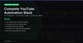 YouTube Automation Stack — Complete Bundle